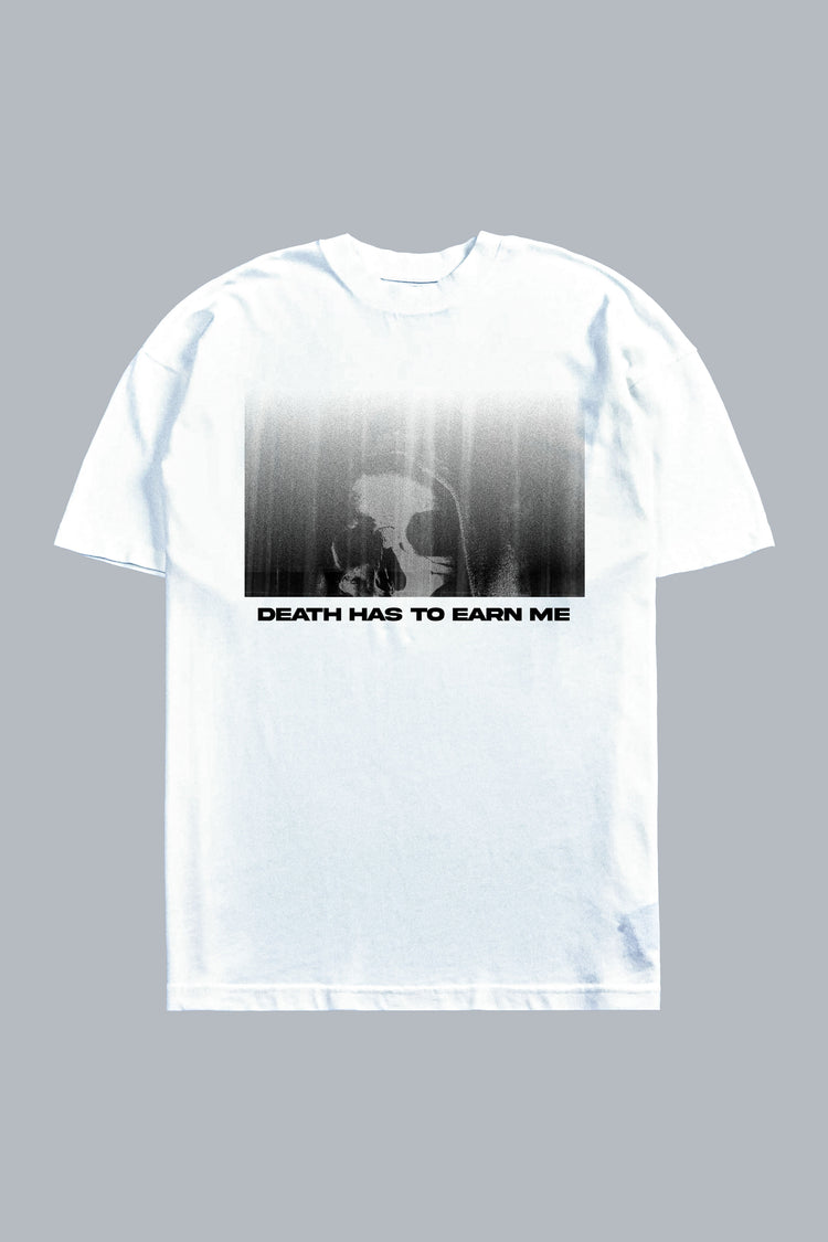 Death Has To Earn Me 'Oversized' Tee